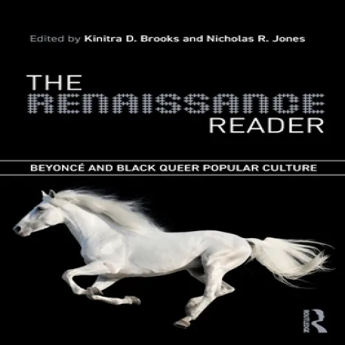 (영문도서)The Renaissance Reader: Beyoncé and Black Queer Popular Culture, Paperback