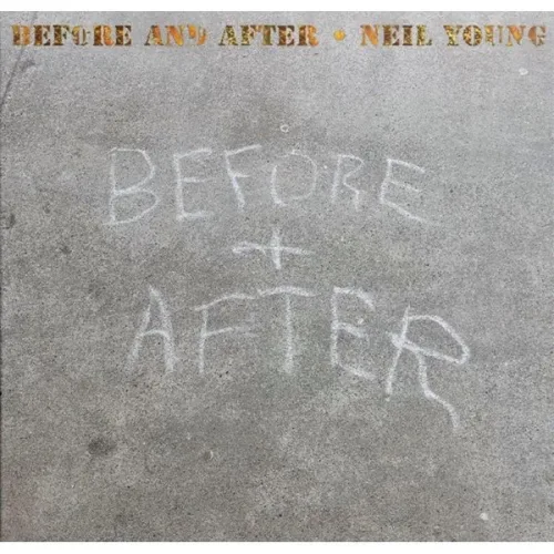 [CD] Neil Young (닐 영) - Before and After