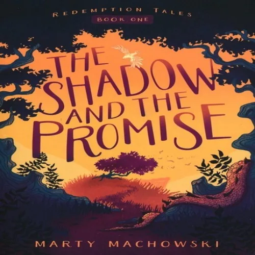 THE SHADOW AND THE PROMISE (PAPERBACK)