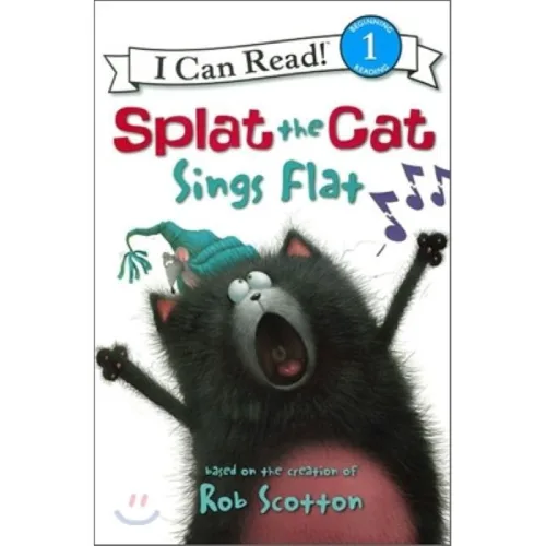 Splat the Cat: Splat the Cat Sings Flat