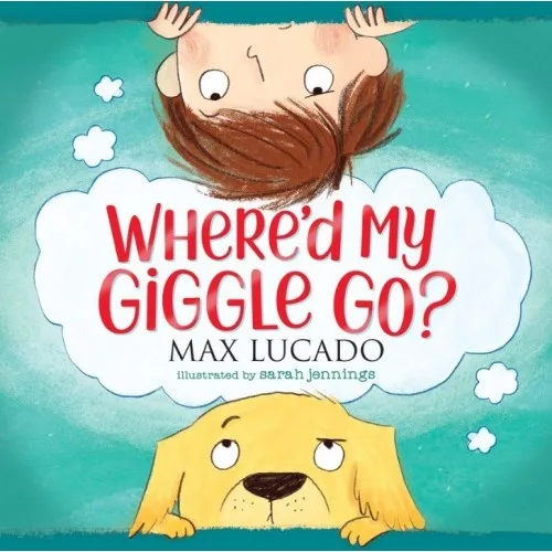 WHERE'D MY GIGGLE GO (Hardcover)