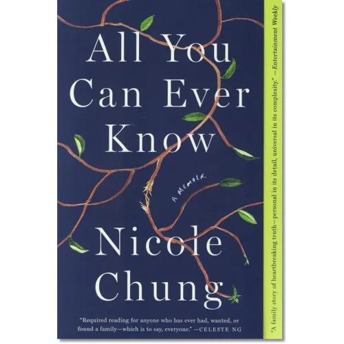ALL YOU CAN EVER KNOW : A MEMOIR (Paperback)